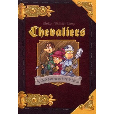 Chevaliers - La BD dont vous êtes le héros - Livre 1