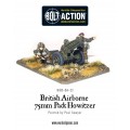 Bolt Action - British - Airborne 75mm Pack Howitzer 1