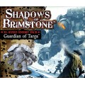Shadows of Brimstone - Guardian of Targa XL Enemy Pack Expansion 0