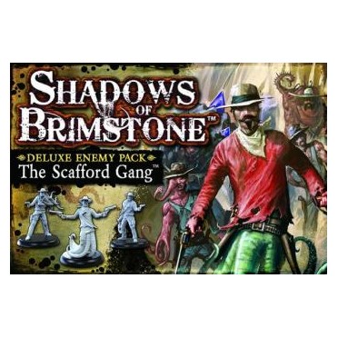 Shadows of Brimstone - The Scafford Gang Deluxe Enemy Pack