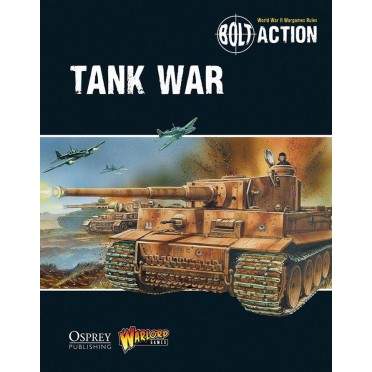 Bolt Action - Livre Tank War VF