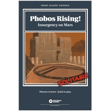 Mini Games Series - Phobos Rising ! Insurgency on Mars