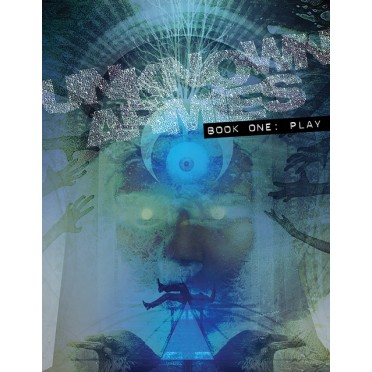 Unknown Armies - Book One : Play