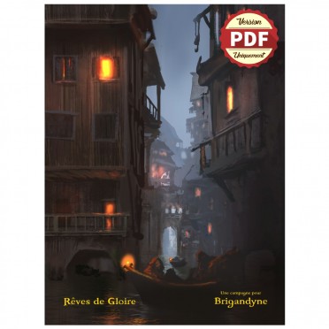 Brigandyne - Rêves de Gloire -Version PDF