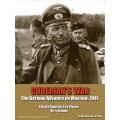 Guderian's War: The German Advance on Moscow, 1941 0