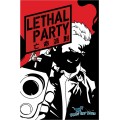 Lethal Party 0
