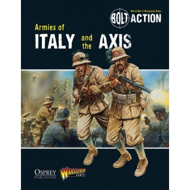 Bolt Action - Armies of Italy and the Axis (Anglais)