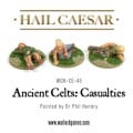Hail Caesar -  Ancient Celts: Celt Casualties 0