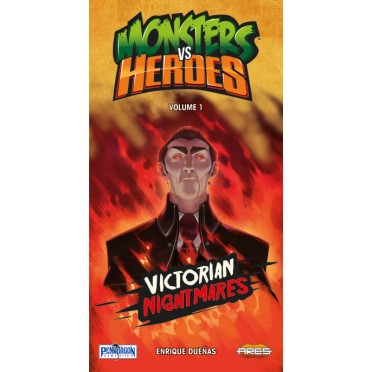 Victorian Nightmares - Monsters vs. Heroes Vol 1