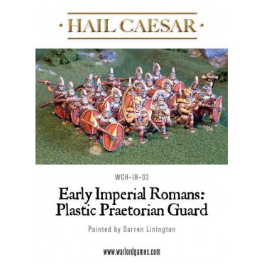 Hail Caesar - Early Imperial Romans: Praetorian Guard