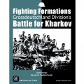 Fighting Formations - Grossdeutschland Division's Battle for Kharkov 0