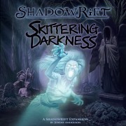 Shadowrift : Skittering Darkness