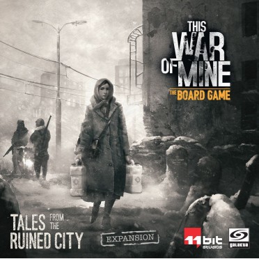 This War of Mine: The Board Game - Tales from the Ruined City