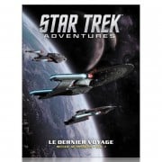 Star Trek Adventures - Le Dernier Voyage : Recueil de missions Vol.1