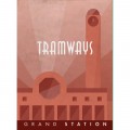 Tramways : Grand Station Red Expansion 0