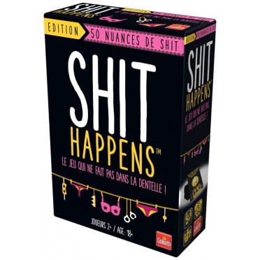 Shit Happens : 50 Nuances de Shit