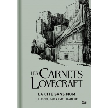 Les Carnets Lovecraft : La Cité sans Nom