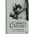 Les Carnets Lovecraft : La Cité sans Nom 0
