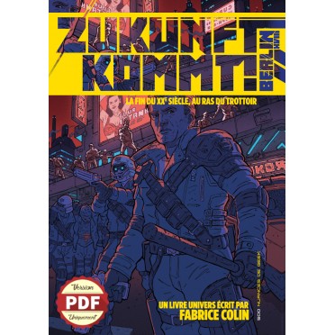 Berlin XVIII - Zukunft Kommt ! Version PDF