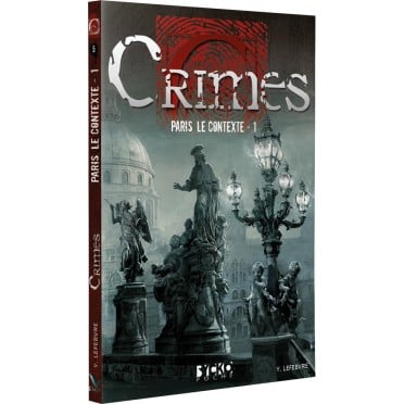 Crimes - Paris, le Contexte - 1