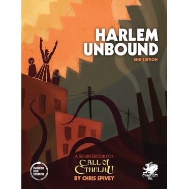 Call of Cthulhu - Harlem Unbound 2nd edition