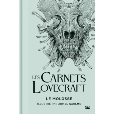 Les Carnets Lovecraft : Le Molosse