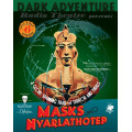 Dark Adventure Radio Theatre - Masks of Nyarlathotep 0