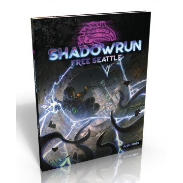 Shadowrun 6 - Free Seatle