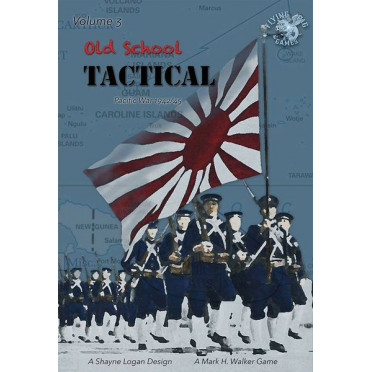 Old School Tactical Volume III - Pacific War
