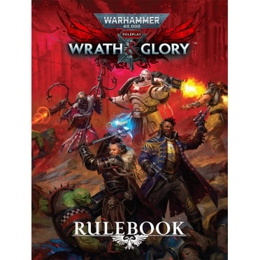 Warhammer 40000 Roleplay: Wrath & Glory - Rulebook