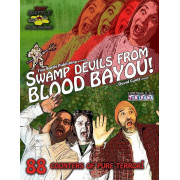 Swamp Devils From Blood Bayou