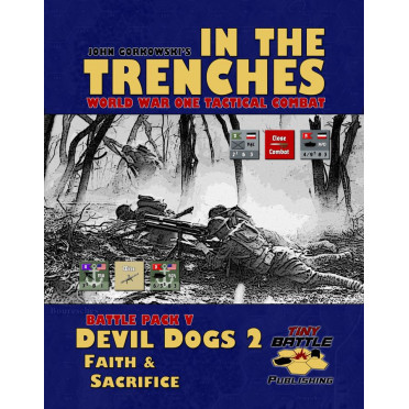 In the Trenches - Devil Dogs II