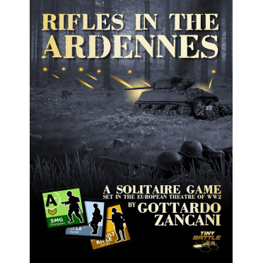 Rifles in the Ardennes