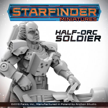 Starfinder - Half Orc Soldier