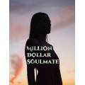 Million Dollar Soulmate 0