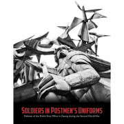 Soldiers In Postmen's Uniform - Companion Book