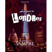 Vampire : la Mascarade V5 - La Chute de Londres