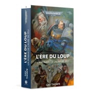 W40K : L'Ere du Loup - Un Roman de l'Aube de Feu