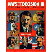 Days of Decision III