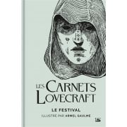 Les Carnets Lovecraft : Le festival