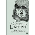 Les Carnets Lovecraft : Le festival 0