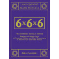 Lamentations of the Flame Princess - 6x6x6 The Mayhemic Misssile Method 0