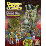 Dungeon Crawl Classics - Intrigue à la cour du Chaos