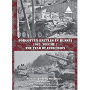 Forgotten Battles in Russia 1942: Volume 1