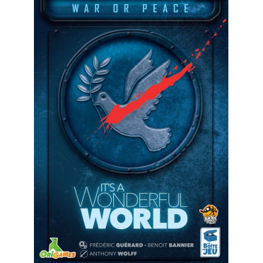 It's a Wonderful World: War Or Peace