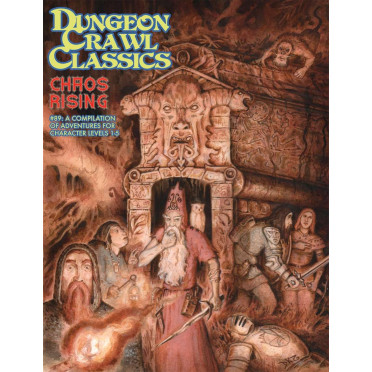 Dungeon Crawl Classics 89 - Chaos Rising