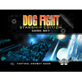 Dog Fight Starship Edition 0