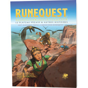 RuneQuest - Le Plateau Pégase & Autres Histoires