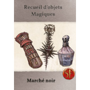 Deck de Recueil d'Objets Magiques: Marché Noir