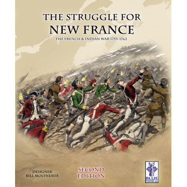 Struggle for New France 2nd. Edition